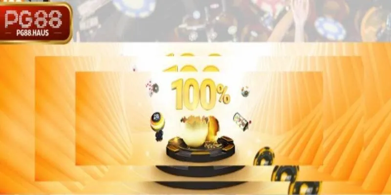 Nạp đầu thưởng 100% – Cơ hội hấp dẫn dành cho người chơi tại PG88